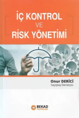 İç Kontrol ve Risk Yönetimi