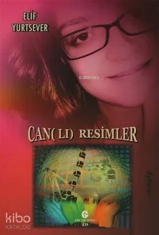 Can(lı) Resimler