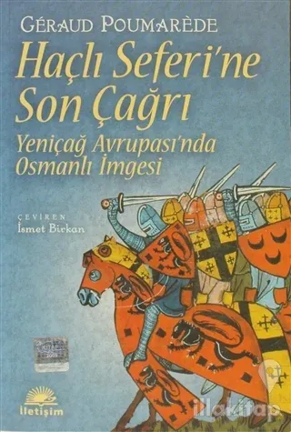 Haçlı Seferi'ne Son Çağrı