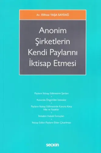 Anonim Şirketlerin Kendi Paylarını İktisap Etmesi