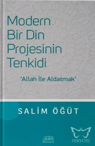 Modern Bir Din Projesinin Tenkidi