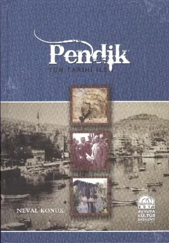 Pendik Tüm Tarihi İle
