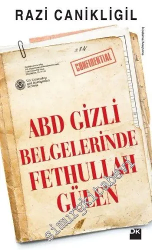 ABD Gizli Belgelerinde Fethullah Gülen -         2016