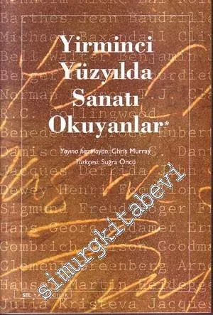 Yirminci Yüzyılda Sanatı Okuyanlar -