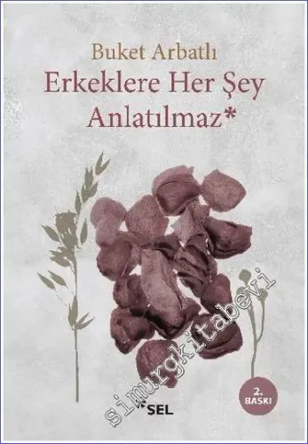 Erkeklere Her Şey Anlatılmaz -         2023