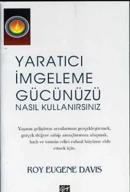 Yaratıcı İmgeleme Gücünüzü Nasıl Kullanırsınız