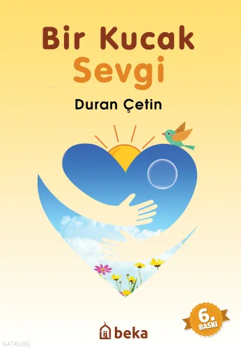 Bir Kucak Sevgi | benlikitap.com