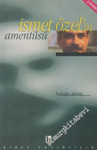 İsmet Özel'in Amentüsü: Metindilbilimsel Bir Çözümleme -        2000