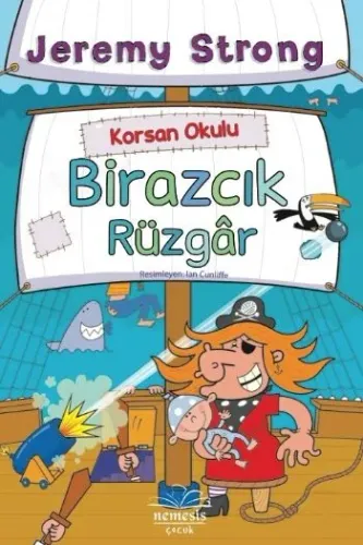 Korsan Okulu Birazcık Rüzgar Jeremy Strong Korsan Okulu Birazcık Rüzgar Jeremy Strong