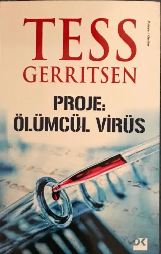 Proje: Ölümcül Virüs