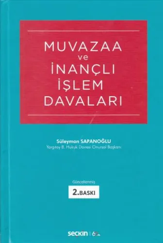 Muvazaa ve İnançlı İşlem Davaları