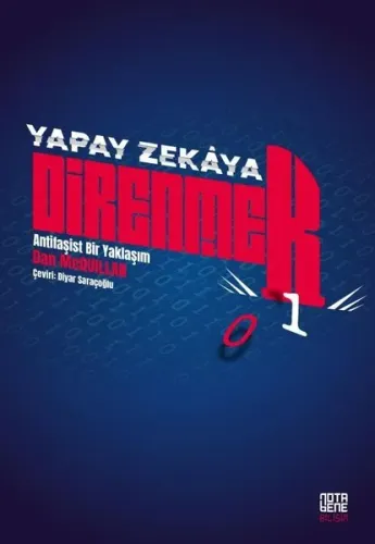 Yapay Zekâya Direnmek