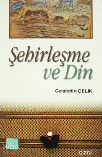 Şehirleşme ve Din