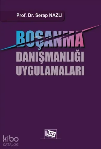 Boşanma Danışmanlığı Uygulamaları
