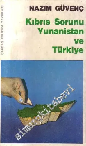 Kıbrıs Sorunu Yunanistan ve Türkiye  -