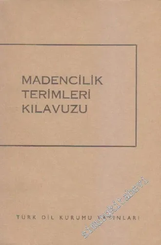 Madencilik Terimleri Kılavuzu -        1979