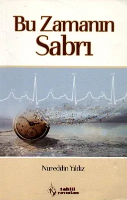 Bu Zamanın Sabrı