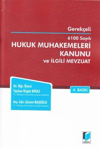 Hukuk Muhakemeleri Kanunu ve İlgili Mevzuat
