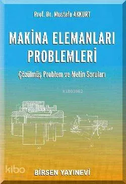 Makina Elemanları Problemleri