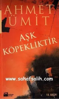 Aşk Köpekliktir