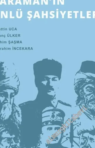 Karaman'ın Ünlü Şahsiyetleri -         2017