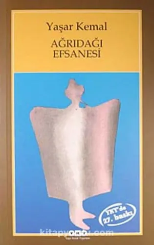 Kültür - Ağrı Dağı Efsanesi
