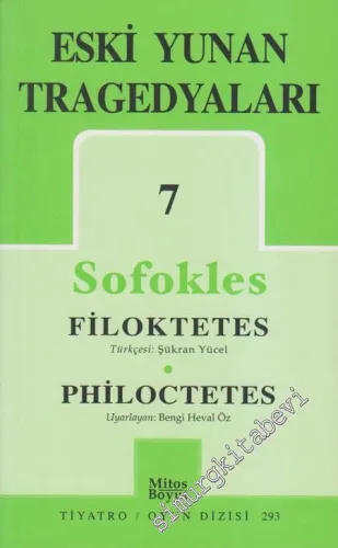 Eski Yunan Tragedyaları 7: Filoktetes  -
