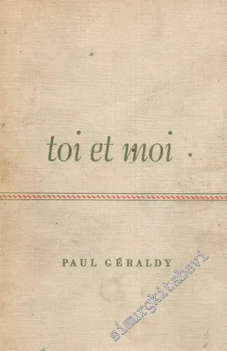Toi et Moi -