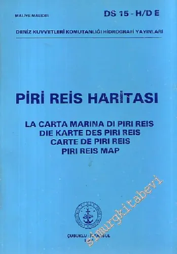 Piri Reis Haritası: ( La Carta Marina Di Piri Reis - Die Karte Des Piri Reis - Carte De Piri Reis - Piri Reis Map ) -