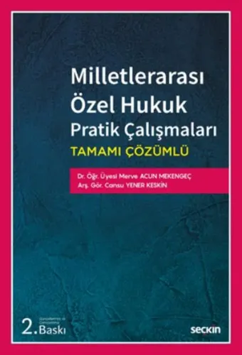 Milletlerarası Özel Hukuk Pratik Çalışmaları