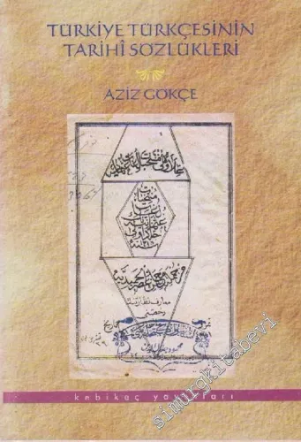 Türkiye Türkçesinin Tarihi Sözlükleri -        1998