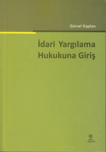 İdari Yargılama Hukukuna Giriş