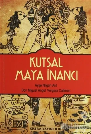 Kutsal Maya İnancı