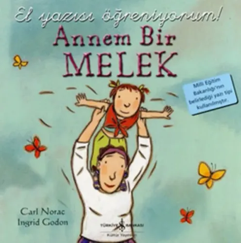 Annem Bir Melek (Bitişik Eğik El Yazılı)