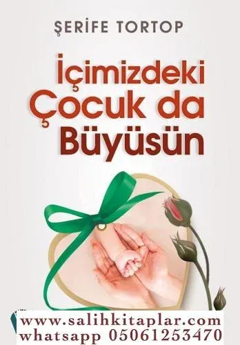 İçimizdeki Çocuk da Büyüsün