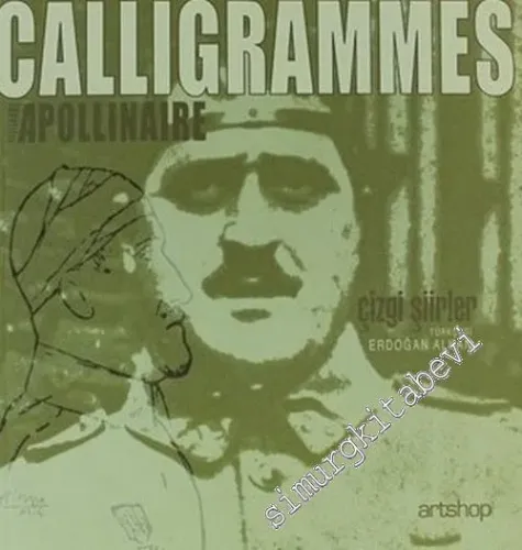 Calligrammes ( Çizgi Şiirler ) -        2006