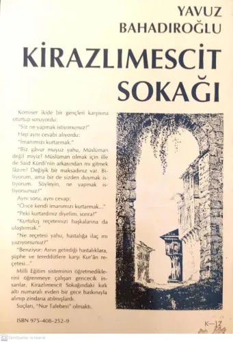 Kirazlı Mescid Sokağı Yavuz Bahadıroğlu Yeni Asya Neşriyat