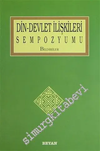 Din - Devlet İlişkileri Sempozyumu Bildiriler -        1996