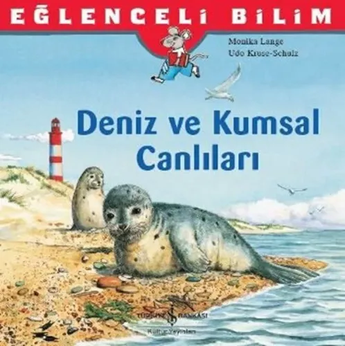 Eğlenceli Bilim: Deniz ve Kumsal Canlıları
