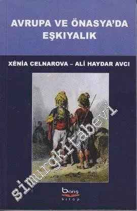 Avrupa ve Önasya'da Eşkıyalık -