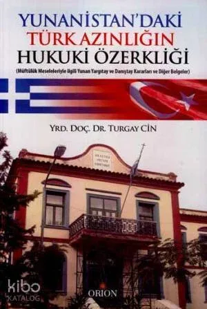 Yunanistan'daki Türk Azınlığın Hukuki Özerkliği