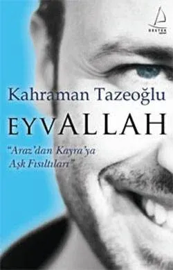 Eyvallah | Kahraman Tazeoğlu
