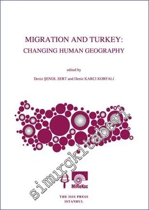Migration and Turkey: Changing Human Geography -         2020
