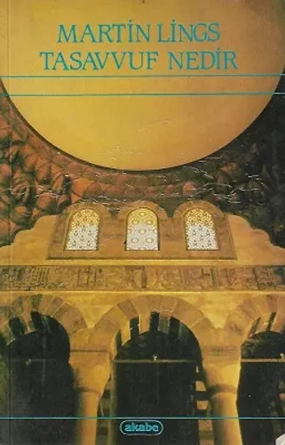 Tasavvuf Nedir?