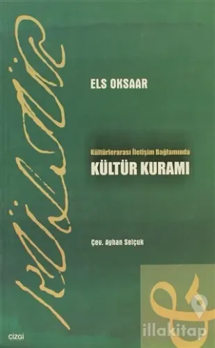 Kültürlerarası İletişim Bağlamında Kültür Kuramı