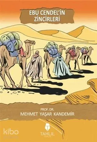 Ebu Cendel'in Zincirleri Mehmet Yaşar Kandemir