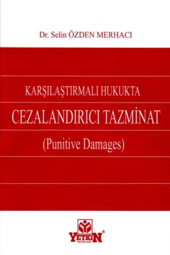 Karşılaştırmalı Hukukta Cezalandırıcı Tazminat