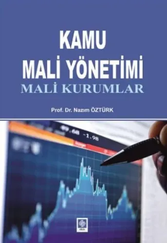 Kamu Mali Yönetimi; Mali Kurumlar