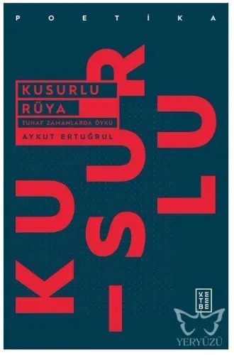 Kusurlu Rüya