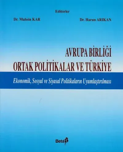Avrupa Birliği Ortak Politikalar Ve Türkiye